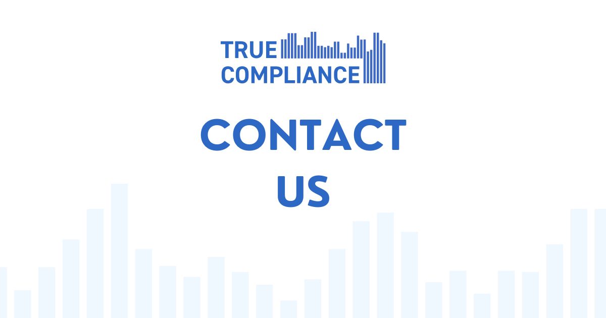 Contact the True Compliance Team | True Compliance